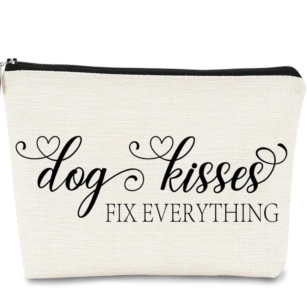 Makeup Bag Dog Kisses Fix Everything